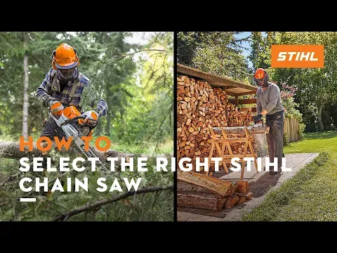 How to Select the Right STIHL Chain Saw | STIHL Tips