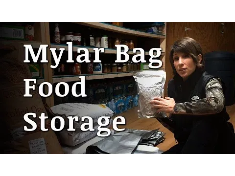 Using Mylar Bags for Food Storage