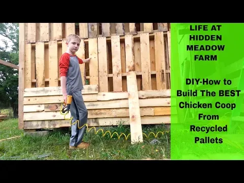 DIY - How to Build  The Best Chicken Coop from Recycled Pallets (part 1)
