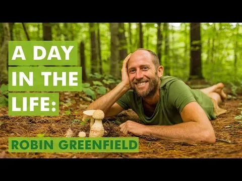A Day in the Life of Robin Greenfield - Living Simply and Sustainably