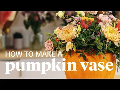 How To Make a Pumpkin Vase