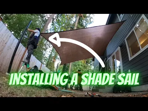 Installing a Shade Sail Patio Cover - Agile Remodeling Handyman - Kenmore, WA