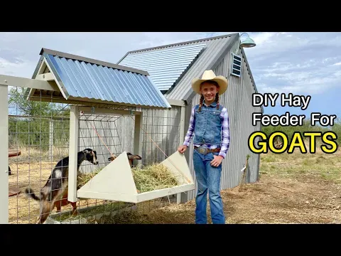DIY Hay Feeder For Goats and Other Livestock