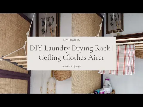 DIY Laundry Drying Rack | Ceiling Clothes Airer | Pulley Maid | An Edited Lifestyle