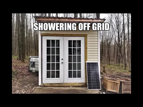 Showering Off Grid | Simple DIY bathhouse | Bathroom and shower house made easy.