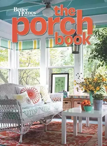 The Porch Book | Better Homes and Gardens