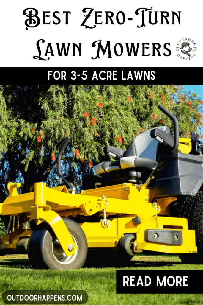 Best zero turn lawn mowers for 3 to 5 acres.